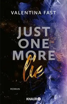 Fast |  Just One More Lie | eBook | Sack Fachmedien