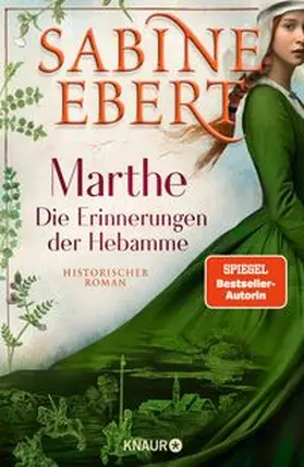 Ebert |  Marthe. Die Erinnerungen der Hebamme | Buch |  Sack Fachmedien