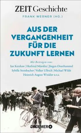 Werner |  Aus der Vergangenheit für die Zukunft lernen | eBook | Sack Fachmedien