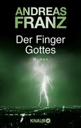 Franz |  Der Finger Gottes | Buch |  Sack Fachmedien
