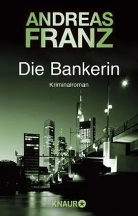 Franz |  Die Bankerin | Buch |  Sack Fachmedien