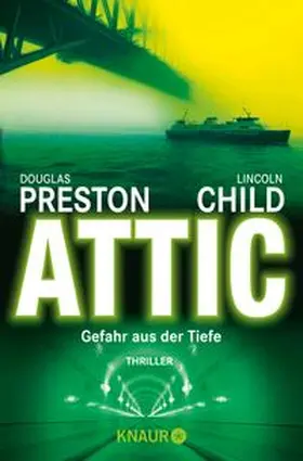 Preston / Child | Attic | Buch | 978-3-426-61823-3 | www.sack.de