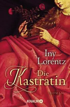 Lorentz |  Die Kastratin | Buch |  Sack Fachmedien