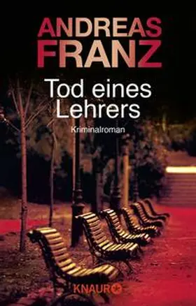 Franz |  Tod eines Lehrers | Buch |  Sack Fachmedien