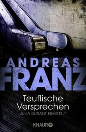 Franz |  Teuflische Versprechen | Buch |  Sack Fachmedien