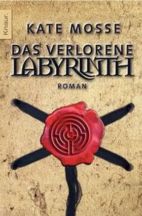 Mosse |  Das verlorene Labyrinth | Buch |  Sack Fachmedien
