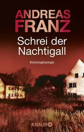 Franz |  Schrei der Nachtigall | Buch |  Sack Fachmedien