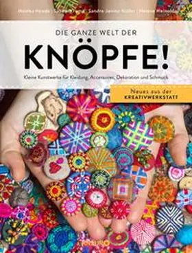 Krump / Hoede / Müller |  Die ganze Welt der Knöpfe! | Buch |  Sack Fachmedien