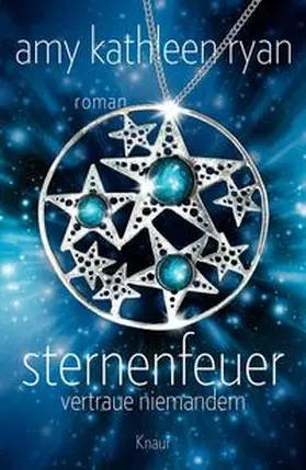 Ryan |  Sternenfeuer: Vertraue Niemandem | Buch |  Sack Fachmedien