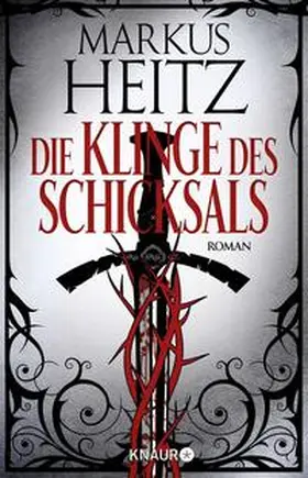 Heitz | Die Klinge des Schicksals | Buch | 978-3-426-65448-4 | sack.de