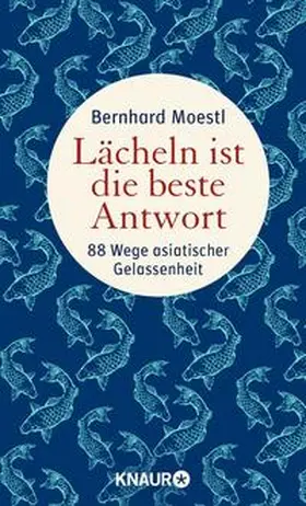 Moestl |  Lächeln ist die beste Antwort | Buch |  Sack Fachmedien