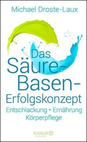 Droste-Laux | Das Säure-Basen-Erfolgskonzept | Buch | 978-3-426-65745-4 | sack.de
