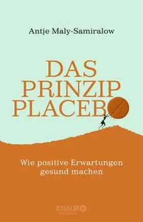 Maly-Samiralow |  Das Prinzip Placebo | Buch |  Sack Fachmedien