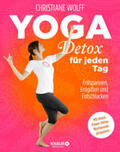 Wolff |  Yoga-Detox für jeden Tag | Buch |  Sack Fachmedien