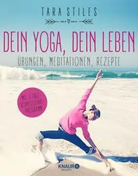 Stiles |  Dein Yoga, dein Leben | Buch |  Sack Fachmedien