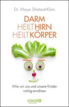 Shetreat-Klein | Darm heilt Hirn heilt Körper | Buch | 978-3-426-65767-6 | sack.de
