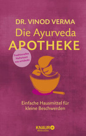 Verma | Die Ayurveda-Apotheke | Buch | 978-3-426-65798-0 | sack.de