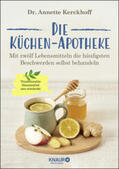 Kerckhoff |  Die Küchen-Apotheke | Buch |  Sack Fachmedien