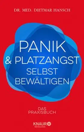 Hansch |  Panik und Platzangst selbst bewältigen | Buch |  Sack Fachmedien