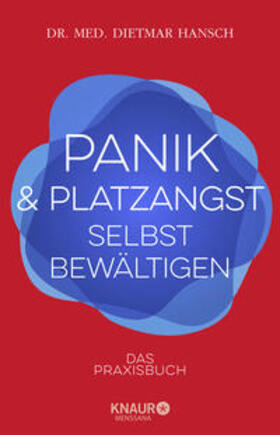 Hansch | Panik und Platzangst selbst bewältigen | Buch | 978-3-426-65864-2 | sack.de