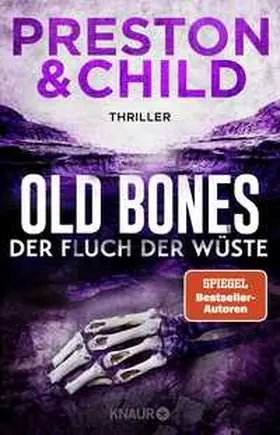 Preston / Child |  Old Bones - Der Fluch der Wüste | Buch |  Sack Fachmedien