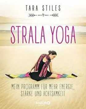 Stiles | Strala Yoga | Buch | 978-3-426-67533-5 | www.sack.de
