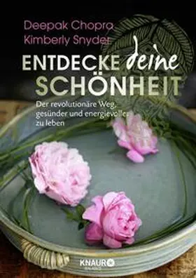 Chopra / Snyder |  Entdecke deine Schönheit | Buch |  Sack Fachmedien