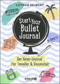 Seiwert / Sperling |  Start Your Bullet Journal | Buch |  Sack Fachmedien