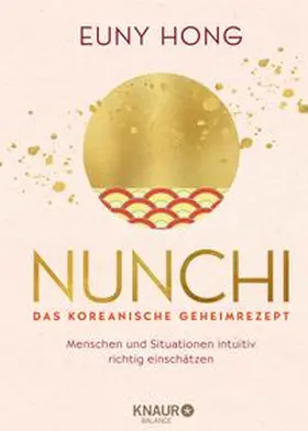 Hong | Nunchi - Das koreanische Geheimrezept | Buch | 978-3-426-67583-0 | www.sack.de