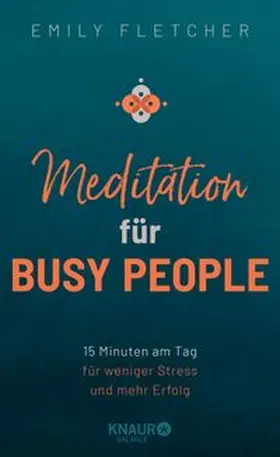 Fletcher |  Meditation für Busy People | Buch |  Sack Fachmedien