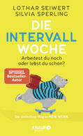 Seiwert / Sperling |  Die Intervall-Woche | Buch |  Sack Fachmedien