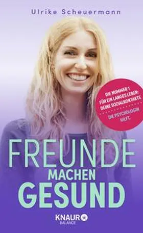 Scheuermann |  Freunde machen gesund | Buch |  Sack Fachmedien
