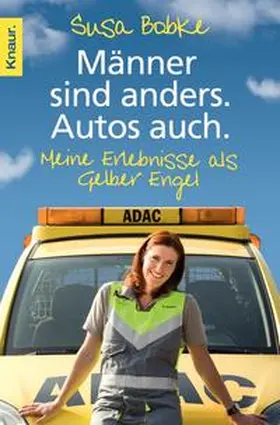 Bobke / Seul | Männer sind anders. Autos auch | Buch | 978-3-426-78353-5 | sack.de