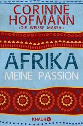 Hofmann |  Afrika, meine Passion | Buch |  Sack Fachmedien