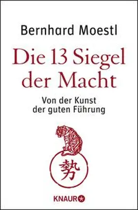 Moestl |  Die 13 Siegel der Macht | Buch |  Sack Fachmedien