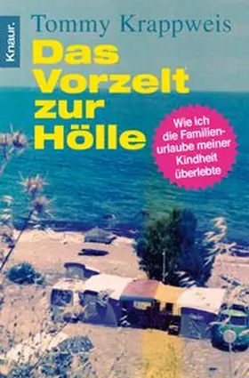 Krappweis |  Das Vorzelt zur Hölle | Buch |  Sack Fachmedien
