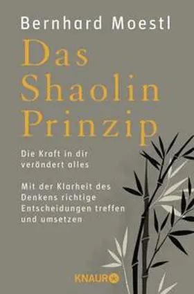 Moestl |  Das Shaolin-Prinzip | Buch |  Sack Fachmedien