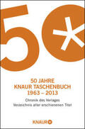Fetzer |  50 Jahre Knaur Taschenbuch 1963 – 2013 | Buch |  Sack Fachmedien
