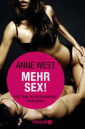 West |  Mehr Sex! | Buch |  Sack Fachmedien