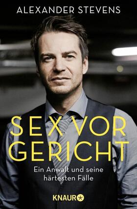 Stevens | Stevens, A: Sex vor Gericht | Buch | 978-3-426-78812-7 | sack.de