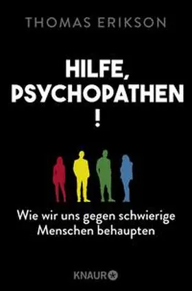 Erikson | Hilfe, Psychopathen! | Buch | 978-3-426-78974-2 | www.sack.de