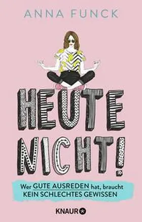 Funck |  Heute nicht! | Buch |  Sack Fachmedien