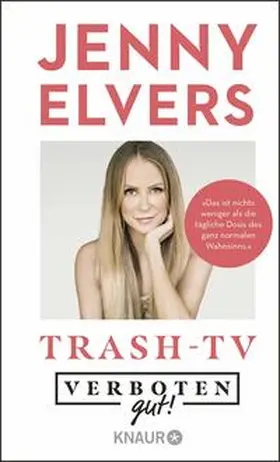 Elvers |  Verboten gut! Trash-TV | Buch |  Sack Fachmedien