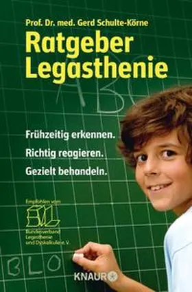 Schulte-Körne |  Ratgeber Legasthenie | Buch |  Sack Fachmedien