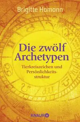 Hamann |  Die zwölf Archetypen | Buch |  Sack Fachmedien