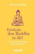 Schneider |  Entdecke den Buddha in dir! | Buch |  Sack Fachmedien