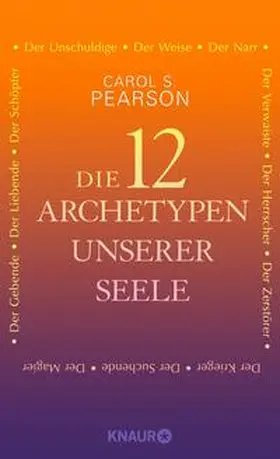 Pearson |  Die 12 Archetypen unserer Seele | Buch |  Sack Fachmedien
