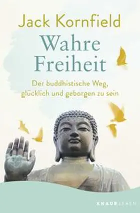 Kornfield | Wahre Freiheit | Buch | 978-3-426-87794-4 | www.sack.de