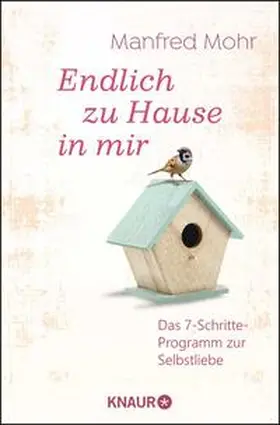 Mohr |  Endlich zu Hause in mir | Buch |  Sack Fachmedien