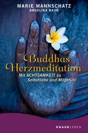 Mannschatz |  Buddhas Herzmeditation | Buch |  Sack Fachmedien